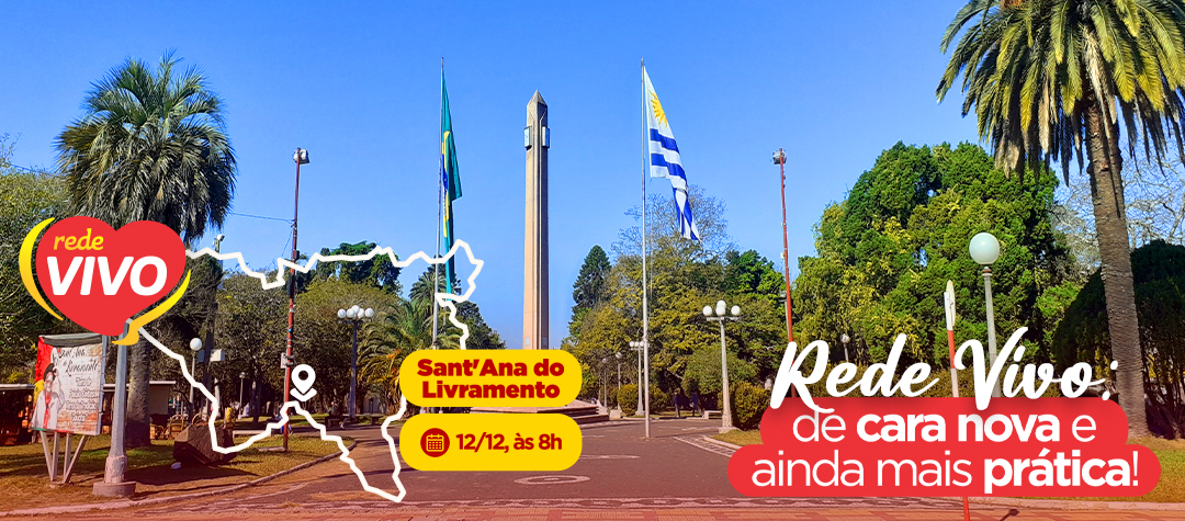 Rede Vivo de Sant’Ana do Livramento Reinaugura nesta sexta