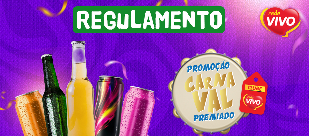 Regulamento Promoção Carnaval Premiado Clube Rede Vivo